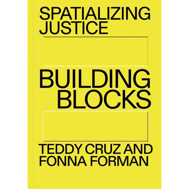 Spatializing Justice: Building Blocks