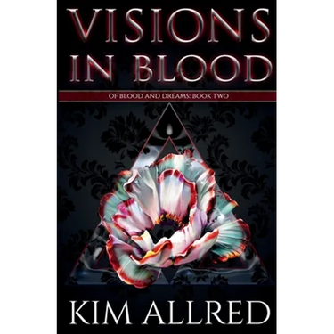 Visions in Blood: A Vampire Urban Fantasy