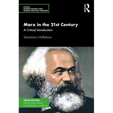 Marx in the 21st Century: A Critical Introduction