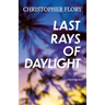 Last Rays of Daylight