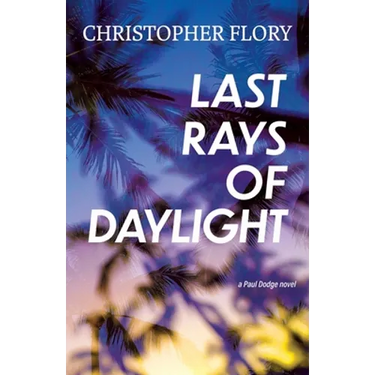 Last Rays of Daylight