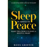 Calm Your Mind and Go To Sleep: Sleep In Absolute Peace - Make The Choice To Have A Restful Night