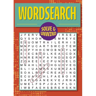 Solve and Unwind: Wordsearch: Over 300 Puzzles