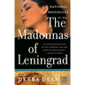 The Madonnas of Leningrad