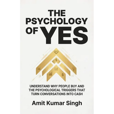 The Psychology of Yes