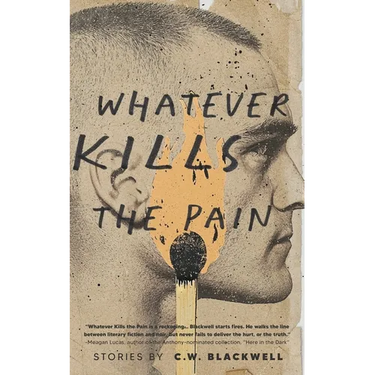 Whatever Kills the Pain