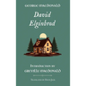 David Elginbrod: Standard Edition (Unabridged), Book 1 of the Scottish Novels