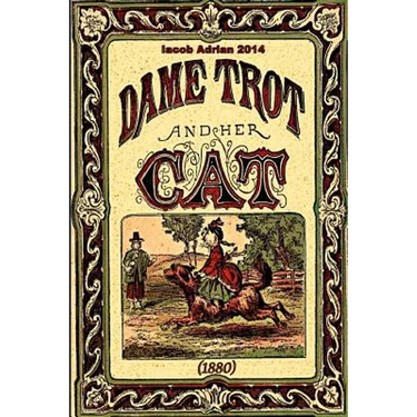 Dame trot and her cat (1880)