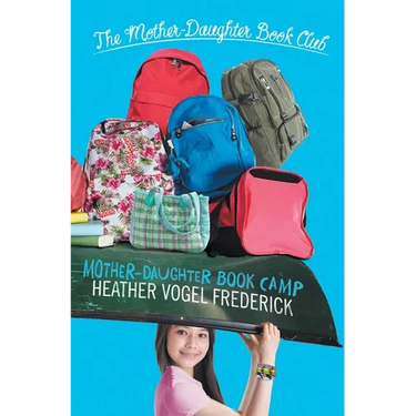 Mother-Daughter Book Camp