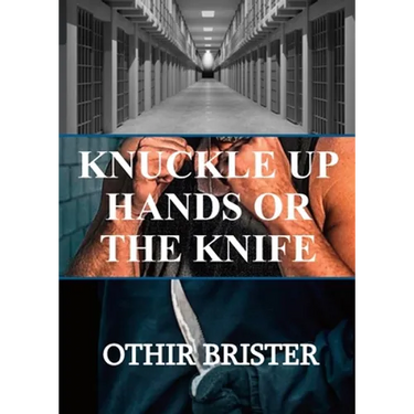 Knuckle Up Hands or the Knife