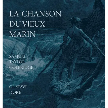 La Chanson Du Vieux Marin/The Rime Of The Ancient Mariner