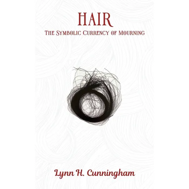 Hair: The Symbolic Currency of Mourning