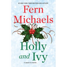 Holly and Ivy: An Uplifting Holiday Novel