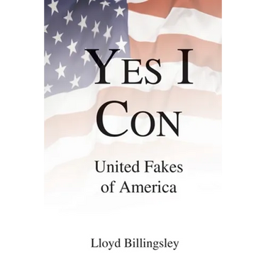 Yes I Con: United Fakes of America