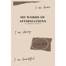 101 Words Of Affirmations