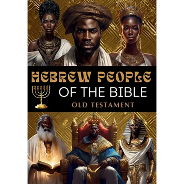 Hebrew People of the Bible: Old Testament