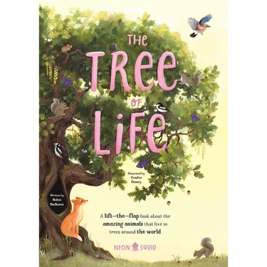 The Tree of Life: A Lift-The-Flap Book about the Amazing Animals That Live in Trees Around the World