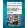 A treatise on the practice of courts of admiralty in civil causes of maritime jurisdiction: with an appendix containing rules in the admiralty courts