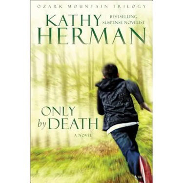 Only by Death