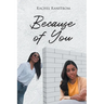 Because of You