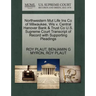 Northwestern Mut Life Ins Co of Milwaukee, Wis V. Central Hanover Bank & Trust Co U.S. Supreme Court Transcript of Record with Supporting Pleadings