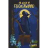 The Witch of Flickerwood
