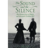 The Sound and the Silence