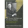 The Grand Old Man and the Great Tradition: Essays on Tanizaki Jun'ichiro in Honor of Adriana Boscaro