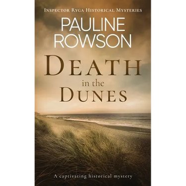 DEATH IN THE DUNES a captivating historical mystery
