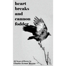 Heart Breaks and Cannon Fodder