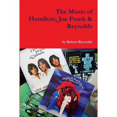 The Music of Hamilton, Joe Frank & Reynolds
