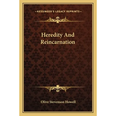 Heredity And Reincarnation