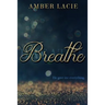 Breathe