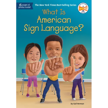 What Is American Sign Language?
