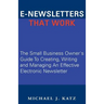 E-Newsletters That Work