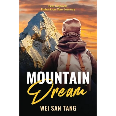 Mountain Dream: Feel Inspired. Embark on Your Journey