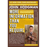 More Information Than You Require