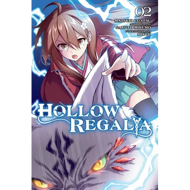 Hollow Regalia, Vol. 2 (Manga): Volume 2