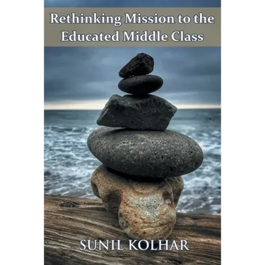 Rethinking Mission to the Educated Middle Class