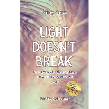 Light Doesn't Break