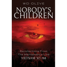 Nobody's Children: Recollections from the Maintenance Line Vietnam '67-'68
