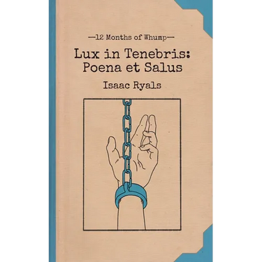 Lux in Tenebris: Poena et Salus