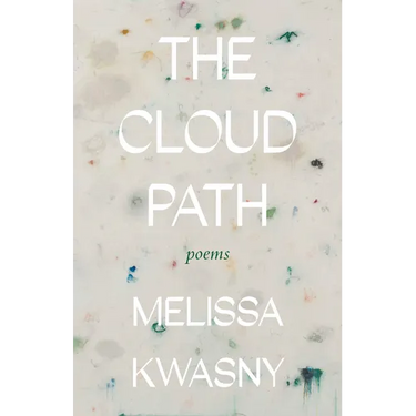 The Cloud Path: Poems