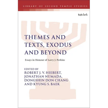 Themes and Texts, Exodus and Beyond
