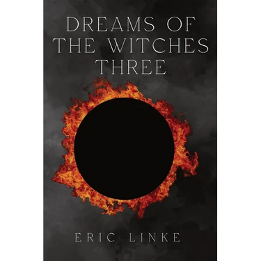 Dreams of the Witches Three