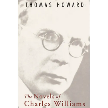 The Novels of Charles Williams