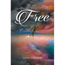 Learning to Live Fear Free