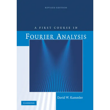 A First Course in Fourier Analysis
