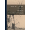History of the Girtys: A Concise Account of the Girty Brothers, Thomas, Simon, James and George, An