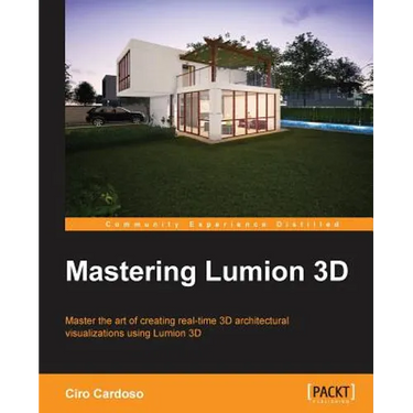 Mastering Lumion 3D
